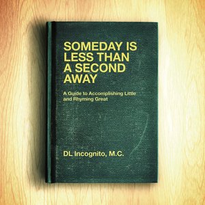 Image for 'Someday is Less Than a Second Away'