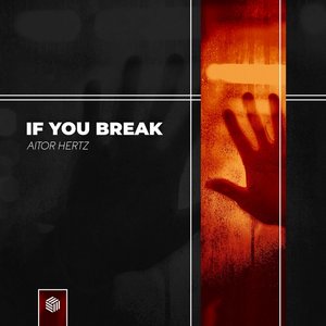 “If You Break”的封面