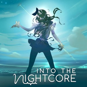 Image for 'Into The Nightcore'