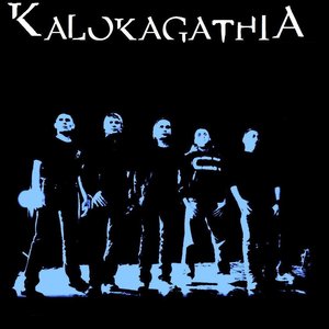 Image for 'Kalokagathia'