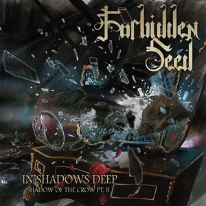 Image for 'In Shadows Deep, Shadow of the Crow Pt. 2'