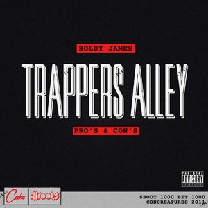 Bild för 'Trappers Alley: Pros & Cons'