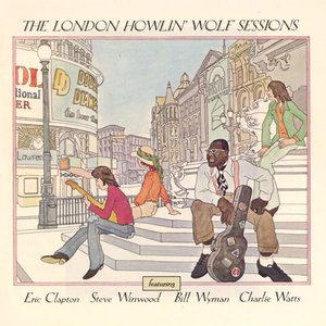 Image for 'The London Howlin’ Wolf Sessions (Deluxe Edition)'