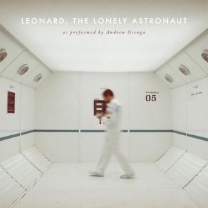 Image for 'Leonard, the Lonely Astronaut'