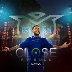 Bild för 'Close Friends (Ao Vivo)'