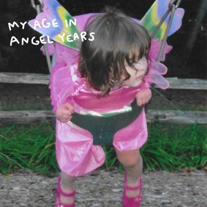 'My Age in Angel Years' için resim