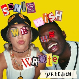 Image for 'Songs We Wish We Wrote: Y2K Edition'