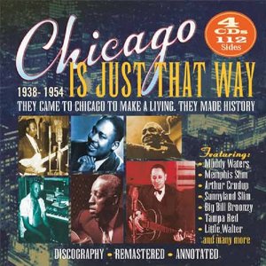 Image for 'Chicago is Just That Way (1938—1954)'