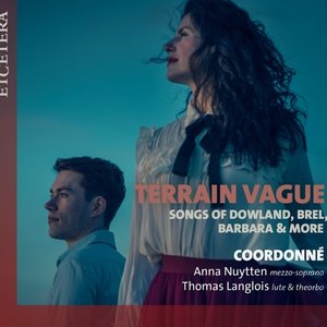 Image for 'Terrain Vague: Songs of Dowland, Brel, Barbara & more'