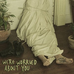 'We’re Worried About You'の画像