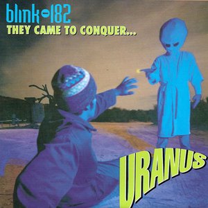 Bild för 'They Came to Conquer Uranus'