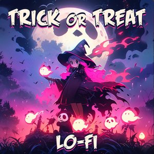 Zdjęcia dla 'Trick or Treat Lofi'