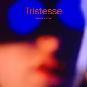 Image for 'Tristesse'
