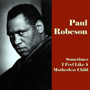Zdjęcia dla 'Sometimes I Feel Like a Motherless Child (Original Recordings)'