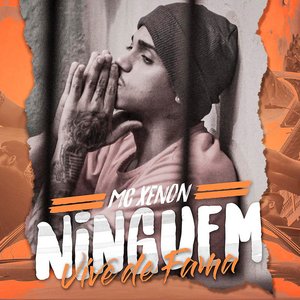 Image for 'Ninguém Vive de Fama'