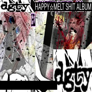 Image for 'HAPPY☆MELT SHIT ALBUM'