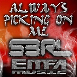 Image for 'Always Picking On Me'