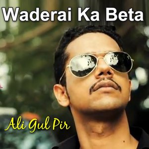 Image for 'Waderai ka beta'