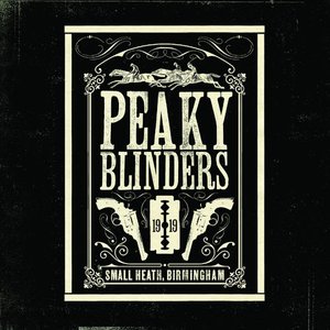 Image for 'Peaky Blinders (Original Music From the TV Series)'