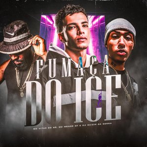 Image for 'Fumaça do ice'