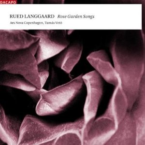 Imagem de 'Langgaard - Rose Garden Songs'