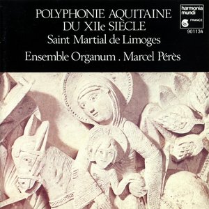 Image for 'Polyphonie Aquitaine du XIIe siècle (Saint Martial de Limoges)'