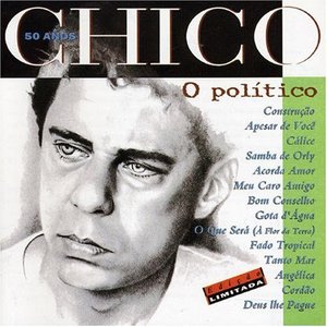 Bild för 'Chico 50 Anos (O Político)'
