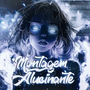 'MONTAGEM ALUCINANTE' için resim