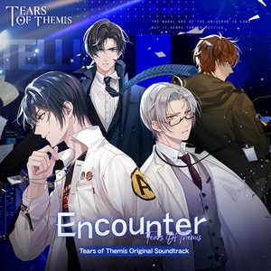 “Tears of Themis - Encounter (Original Game Soundtrack)”的封面