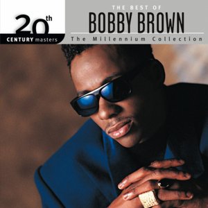 Zdjęcia dla 'The Best Of Bobby Brown 20th Century Masters The Millennium Collection'