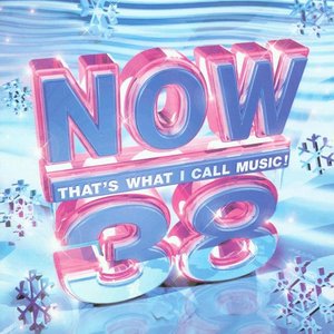 Image for 'Now That's What I Call Music! 38'