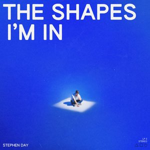 Image for 'The Shapes I'm In'