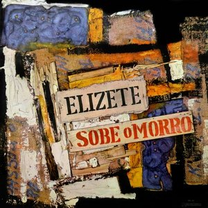 'Elizete Sobe O Morro'の画像