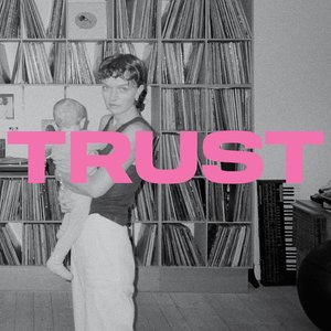 Image for 'Trust'