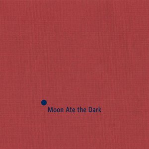 “Moon Ate the Dark”的封面