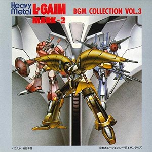 Image for 'Heavy Metal L-GAIM Original Motion Picture Soundtrack Vol.3'