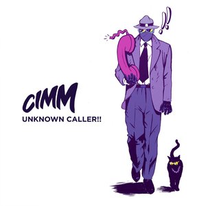 Image for 'Unknown Caller!!'