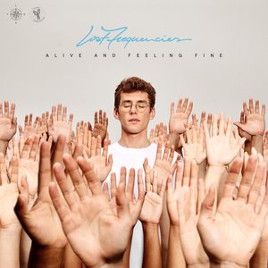 Image for 'Alive And Feeling Fine'