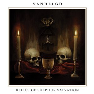 Image for 'Relics Of Sulphur Salvation'