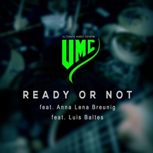 “Ready or Not (Metal Version)”的封面