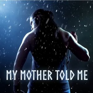 “My Mother Told Me (Metal Version)”的封面