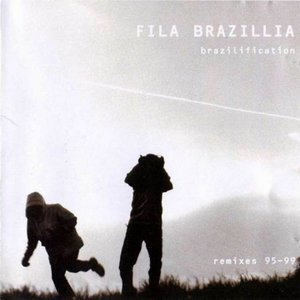 Image for 'Brazilification (Remixes 95-99)'