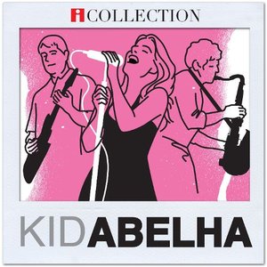 Image for 'Kid Abelha - iCollection'