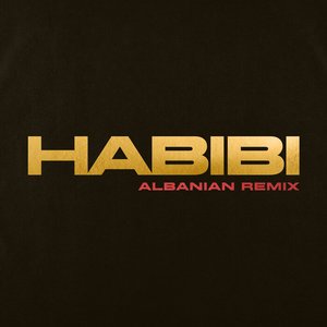 Image for 'Habibi (Albanian Remix)'