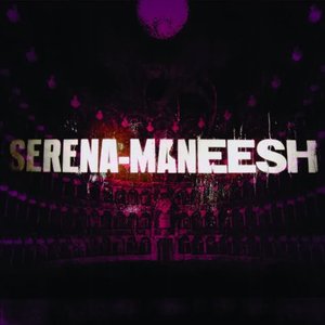 Image for 'Serena-Maneesh'