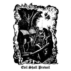 'Evil Shall Prevail'の画像