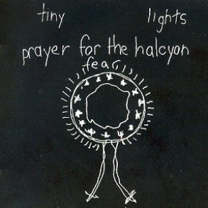 Image for 'Prayer For The Halcyon Fear'