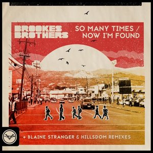 'So Many Times / Now I'm Found (Remixes)'の画像