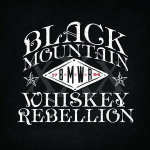 Image for 'Black Mountain Whiskey Rebellion'