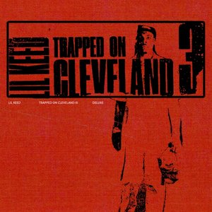 Bild för 'Trapped On Cleveland 3 (Deluxe)'